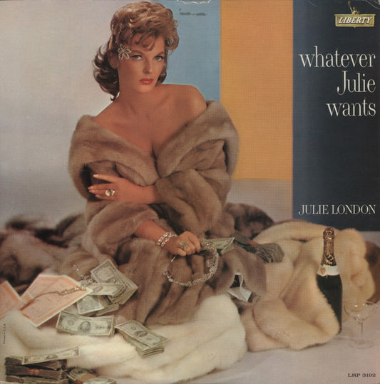 Julie London : Whatever Julie Wants (LP, Album, Mono, Ind)