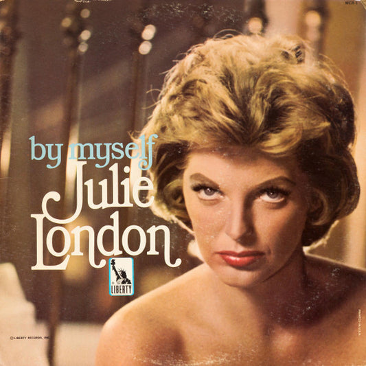 Julie London : By Myself (LP, Comp, Mono, Club)