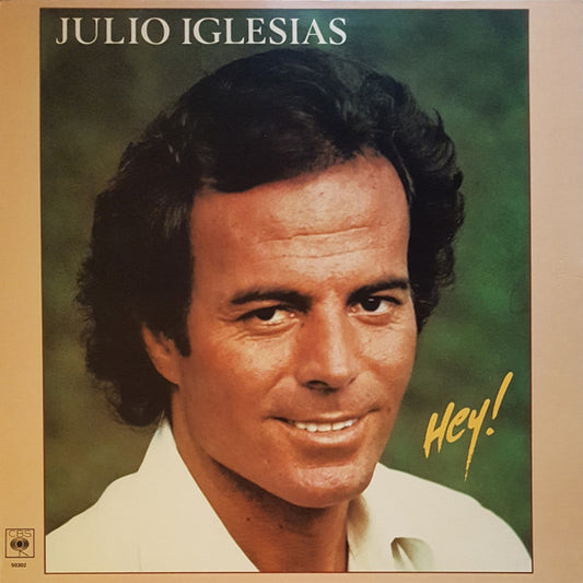 Julio Iglesias : Hey! (LP, Album, RE, RP, Gat)