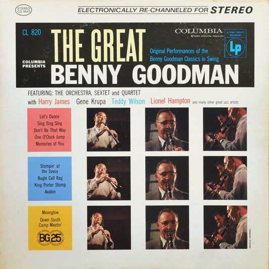 Benny Goodman, His Orchestra*, Quartet* And Sextet* : The Great Benny Goodman (LP, Comp)