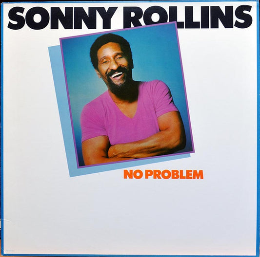 Sonny Rollins : No Problem (LP, Album)