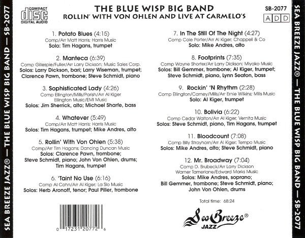 The Blue Wisp Big Band, Von Ohlen* : Rollin' With Von Ohlen And Live At Carmelo's (CD, Album, Comp, RE)