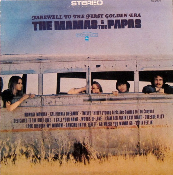 The Mamas & The Papas : Farewell To The First Golden Era (LP, Comp, RE)