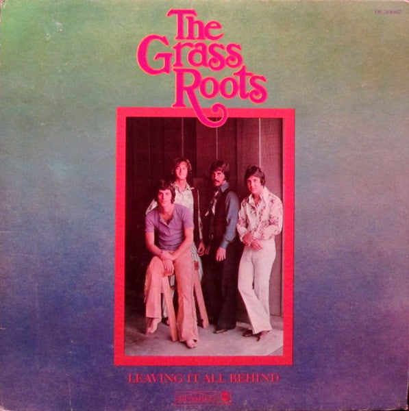 The Grass Roots : Leaving It All Behind  (LP, Album, Mon)