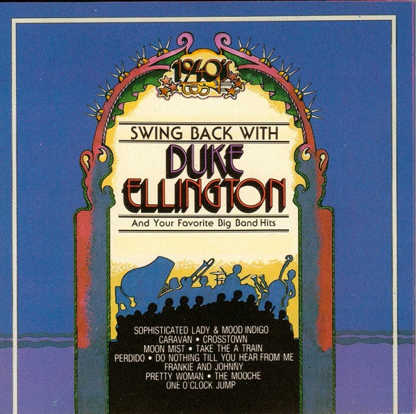 Duke Ellington : Swing Back With Duke Ellington (CD, Comp)