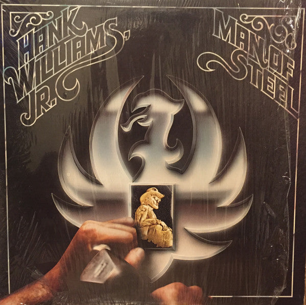 Hank Williams Jr. : Man Of Steel (LP, Album, Club, Col)