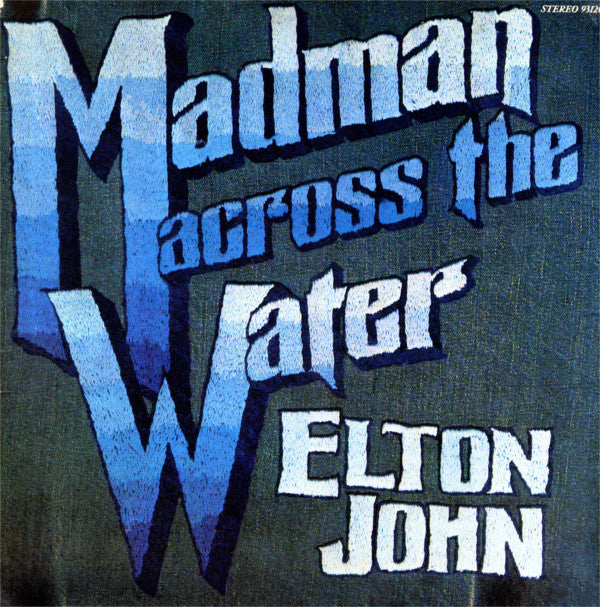 Elton John : Madman Across The Water (LP, Album, Pin)