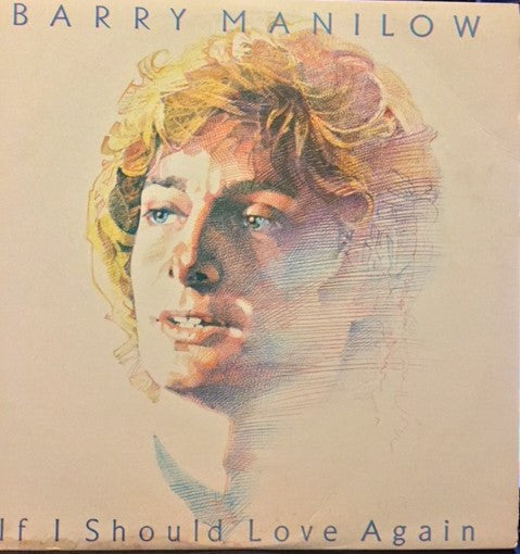 Barry Manilow : If I Should Love Again (LP, Album)