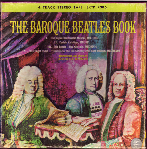 Joshua Rifkin : The Baroque Beatles Book (Reel, 4tr Stereo)