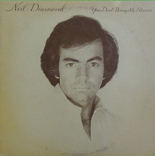 Neil Diamond : You Don't Bring Me Flowers (LP, Album, Ter)