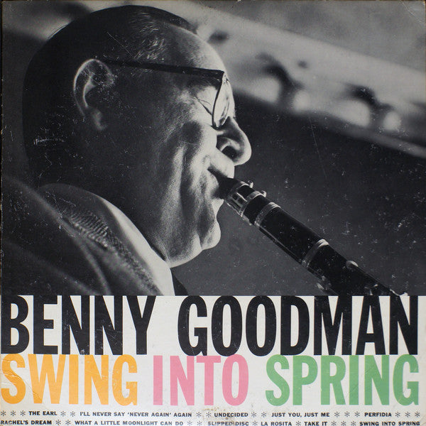 Benny Goodman : Swing Into Spring (LP, Comp)