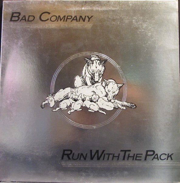 Bad Company (3) : Run With The Pack (LP, Album, Pre)