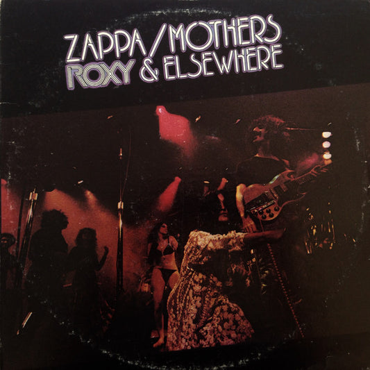 Zappa* / Mothers* : Roxy & Elsewhere (2xLP, Album, San)