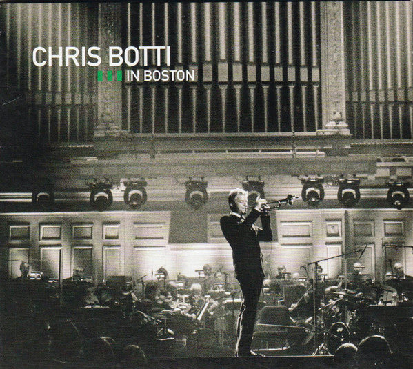 Chris Botti : Chris Botti In Boston (CD, Album, Gat)