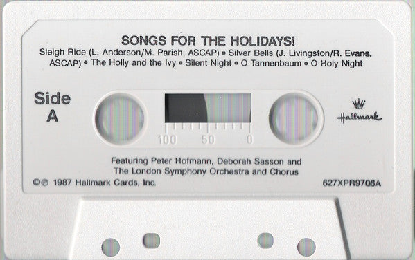 London Symphony Orchestra And Chorus*, Peter Hofmann, Deborah Sasson : Songs For The Holidays (Cass)