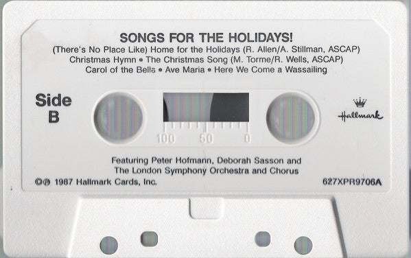 London Symphony Orchestra And Chorus*, Peter Hofmann, Deborah Sasson : Songs For The Holidays (Cass)