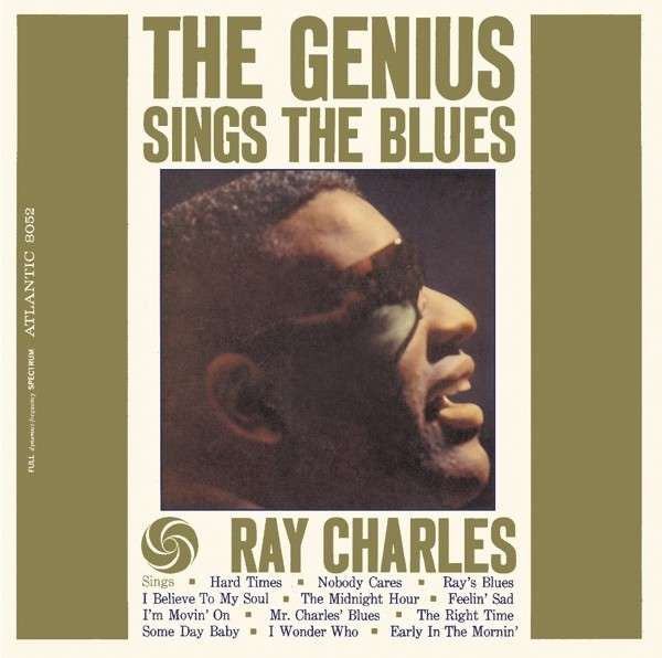 Ray Charles : The Genius Sings The Blues (CD, Album, RE, RM)