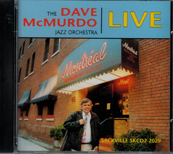 The Dave McMurdo Jazz Orchestra : Live At The Montreal Bistro (CD, Album)