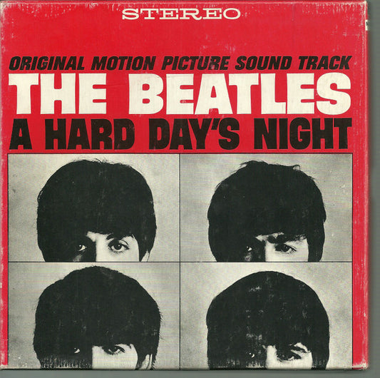 The Beatles : A Hard Day's Night Original Motion Picture Sound Track (Reel, 4tr Stereo, 7" Reel, Album)