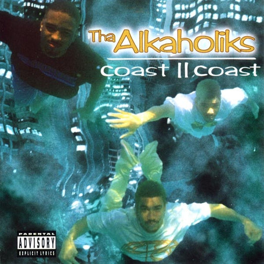 Tha Alkaholiks : Coast II Coast (CD, Album, Club)