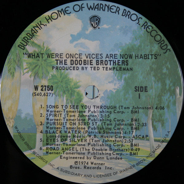 The Doobie Brothers : What Were Once Vices Are Now Habits (LP, Album, Ter)