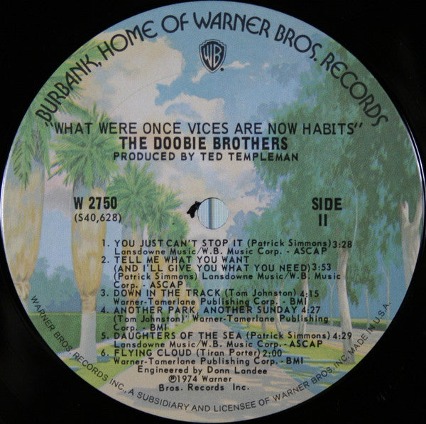 The Doobie Brothers : What Were Once Vices Are Now Habits (LP, Album, Ter)