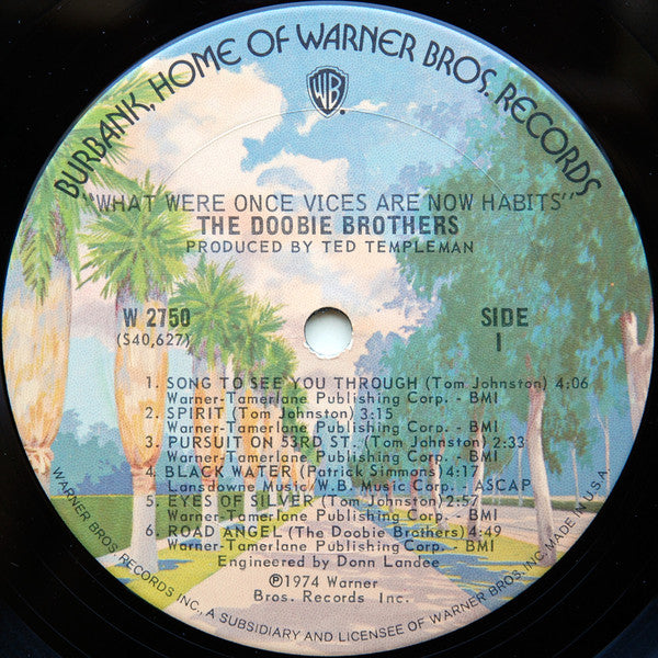 The Doobie Brothers : What Were Once Vices Are Now Habits (LP, Album, San)