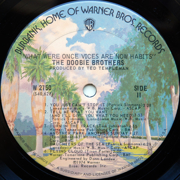 The Doobie Brothers : What Were Once Vices Are Now Habits (LP, Album, San)