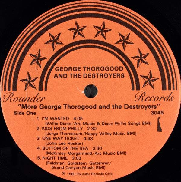 George Thorogood And The Destroyers* : More George Thorogood And The Destroyers (LP, Album, All)