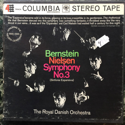 Carl Nielsen, Leonard Bernstein, The Royal Danish Orchestra*, Ruth Guldbaek*, Niels Moller* : Symphony No. 3 (Sinfonia Espansiva) (Reel, 4tr Stereo, 7" Reel, Album)