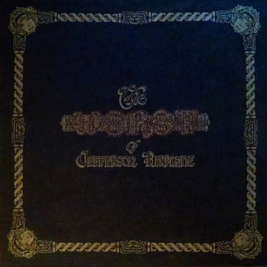 Jefferson Airplane : The Worst Of Jefferson Airplane (LP, Comp, Roc)