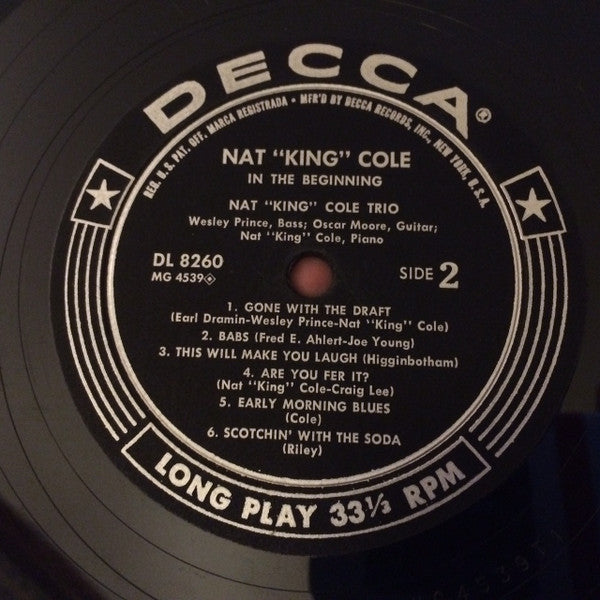 Nat 'King' Cole Trio* : In The Beginning (LP, Album, Comp, Mono)