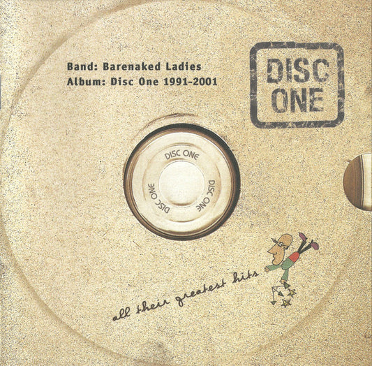 Barenaked Ladies : Disc One: All Their Greatest Hits (1991-2001) (CD, Comp)