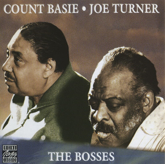 Count Basie / Joe Turner* : The Bosses (CD, Album, RE, RM)