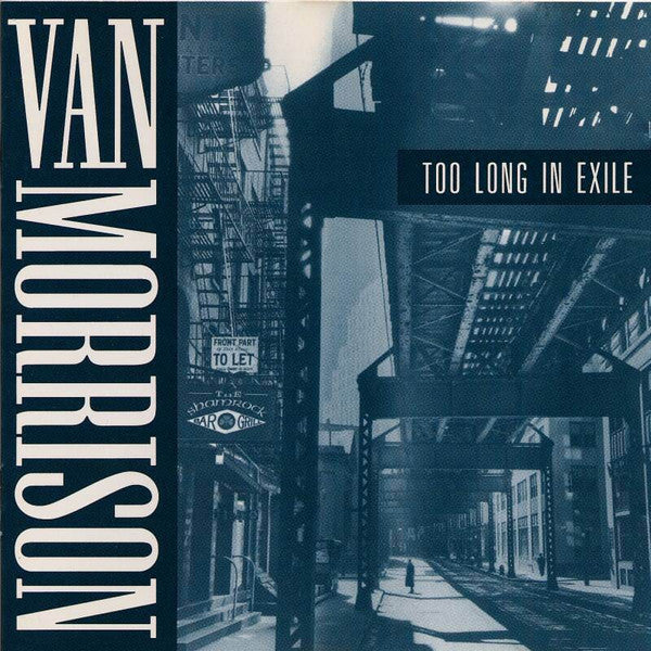 Van Morrison : Too Long In Exile (CD, Album, RP)