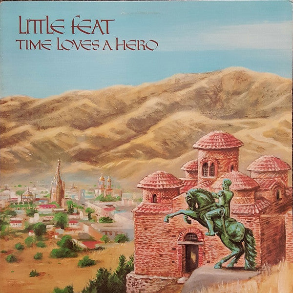 Little Feat : Time Loves A Hero (LP, Album, Los)