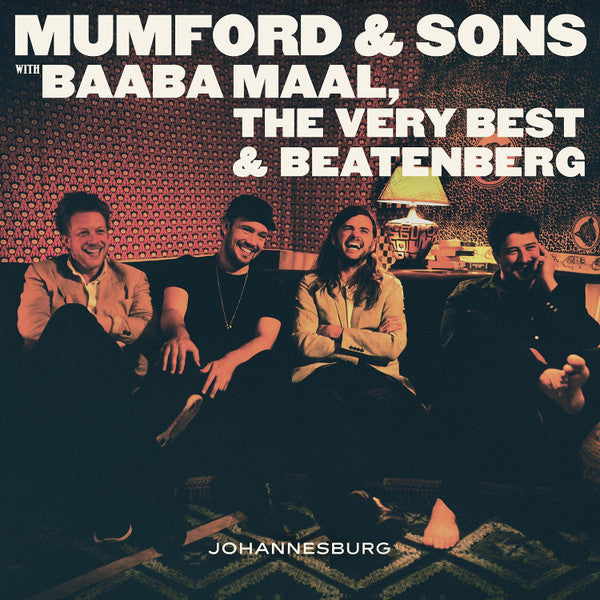 Mumford & Sons With Baaba Maal, The Very Best & Beatenberg : Johannesburg (10", EP)