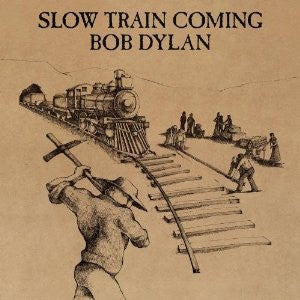 Bob Dylan : Slow Train Coming (LP, Album)