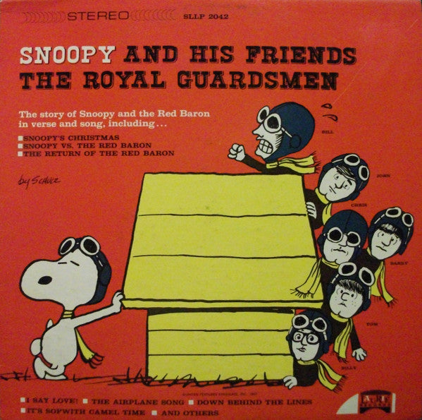 The Royal Guardsmen : Snoopy And His Friends The Royal Guardsmen (LP, Album)