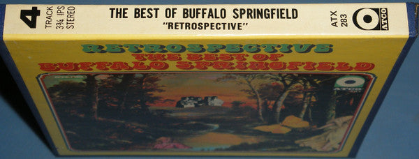 Buffalo Springfield : Retrospective - The Best Of Buffalo Springfield (Reel, 4tr Stereo, 7" Reel, Comp)