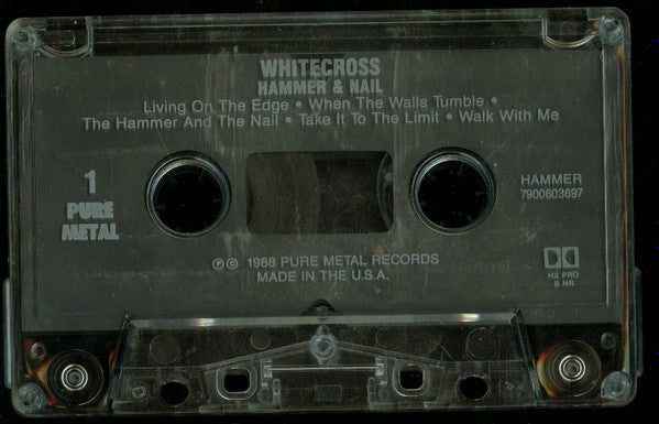 Whitecross : Hammer & Nail (Cass, Album)