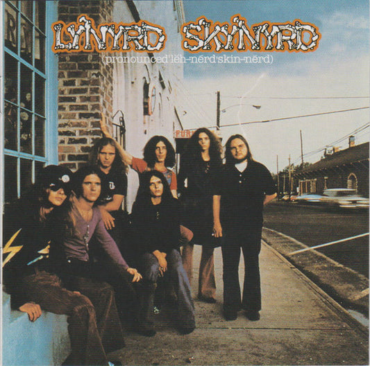 Lynyrd Skynyrd : (Pronounced 'Lĕh-'nérd 'Skin-'nérd) (CD, Album, RE, RM, Mat)