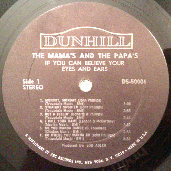 The Mama's And The Papa's* : If You Can Believe Your Eyes And Ears (LP, Album, RE)