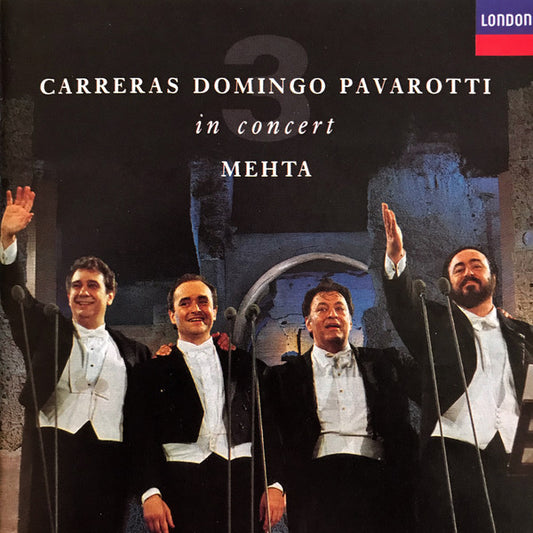 José Carreras, Placido Domingo, Luciano Pavarotti, Zubin Mehta : In Concert (CD, Album)