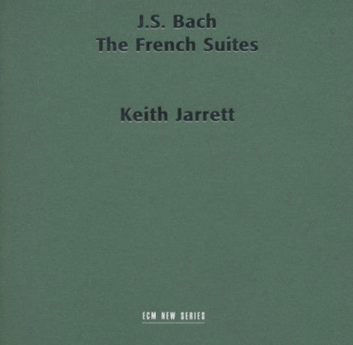 Johann Sebastian Bach - Keith Jarrett : The French Suites (2xCD, Album)