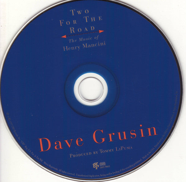 Dave Grusin : Two For The Road (The Music Of Henry Mancini) (CD, Album, RE)