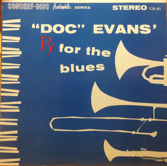 Doc Evans : "Doc" Evans' Rx For The Blues (LP, Album, Aud)