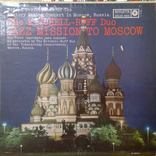 The Mitchell-Ruff Duo : Jazz Mission To Moscow (LP, Album, Mono)