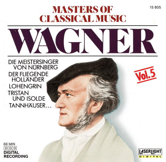 Richard Wagner : Masters Of Classical Music, Vol.5: Wagner (CD, Comp)