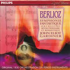 Hector Berlioz - Orchestre Révolutionnaire Et Romantique, John Eliot Gardiner : Symphonie Fantastique (CD, Club)